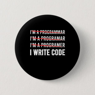 Funny Programmer I Wite Code Ronde Button 5,7 Cm