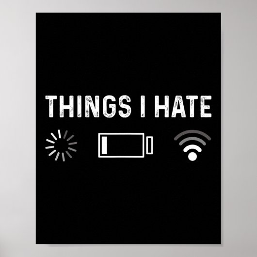 Funny Programmer Things I Hate Gamer  Poster (Voorkant)