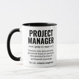 Funny Project Manager Dictionary Definition, Humor Mok