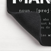 Funny Project Manager Dictionary Definition Muismat (Hoek)