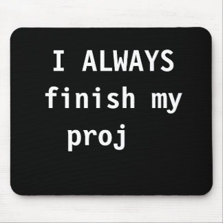 Funny Project Manager Quote Witty Cruel Joke Muismat