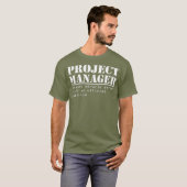 Funny Project Manager Titel Cadeau voor managers T-shirt (Voorkant volledig)