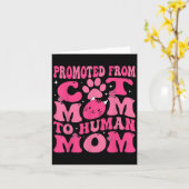 Funny Promoted New Born Promoted From Cat Mom To H Kaart (Gele Bloem)