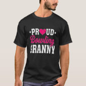 Funny Proud Bowling Granny Sport Lover Moederdag T-shirt (Voorkant)