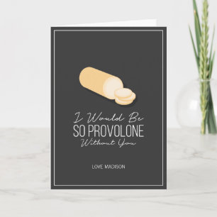 Funny Provolone Valentijn Love Cheese Kaart