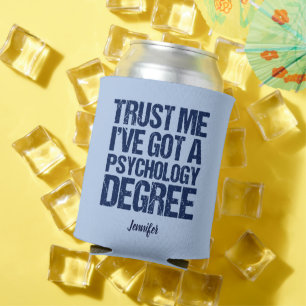Funny Psychology Afstuderen Custom Psycholoog Blikjeskoeler