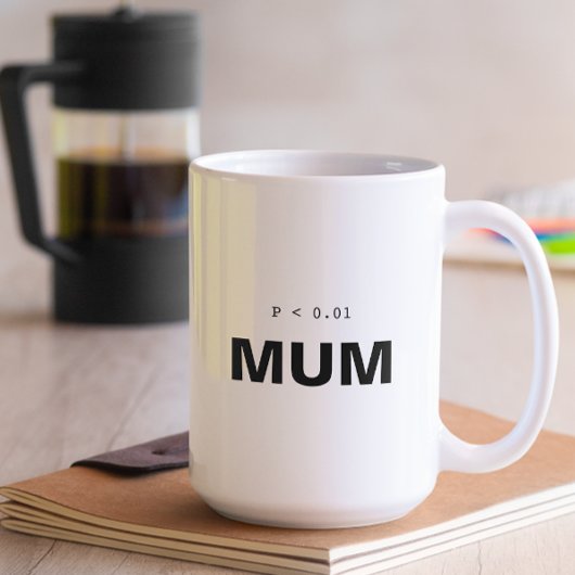Funny Psychology Statistics Mug | Significant Mum