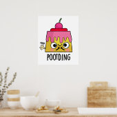 Funny Pudding Fart Pun Poster (Keuken)