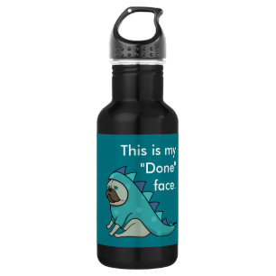 Funny Pug Dog Pugasaurus is "Gedaan" Waterfles