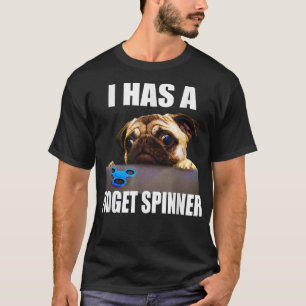 Funny Pug Lover Canine Dog Pet Eigenaar Fidget Spi T-shirt