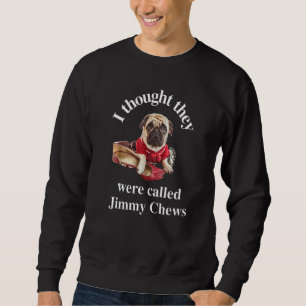 Funny Pug Puppy Dog Pet Paw dacht dat ze Jimm ware Trui