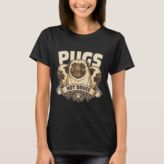 Funny Pug Shirt Pugs Niet Drugs Pugs T - shirts Gi (Voorkant)