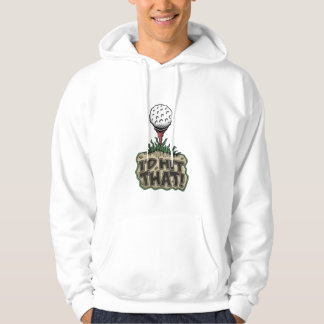 Funny Pullover Hoodie: Dat zou ik wel zeggen!