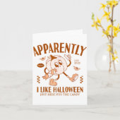 Funny Pumpkin Apparently, I Like Halloween  Kaart (Gele Bloem)