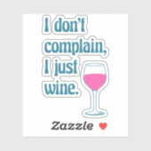 Funny Pun Gezegde voor wijnovers Sticker (Vel)