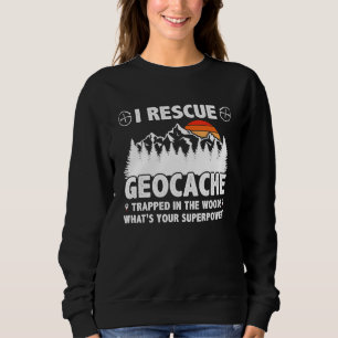 Funny Pun Traveler Explorer Lover Geography Geocac Trui