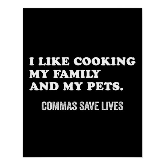 Funny Punctuation Saying Commas Save Lives Perfect Poster (Voorkant)