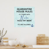 Funny Quarantine House Rules Hold my Beer Poster (Keuken)