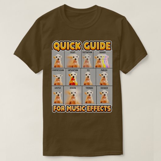 Funny Quick Guide for Music Effects Musican Chihua T-shirt (Design voorkant)