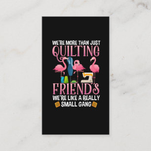Funny Quilting Friends Gift for Quilter Girls Visitekaartje