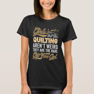 Funny Quilting Girl - Quilter Lady T-shirt
