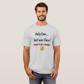 Funny Quote aan Shirt (Voorkant volledig)