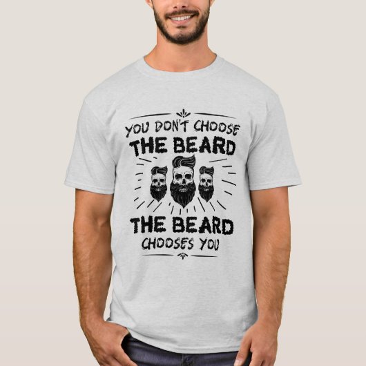 Funny Quote Beard T-shirt (Voorkant)