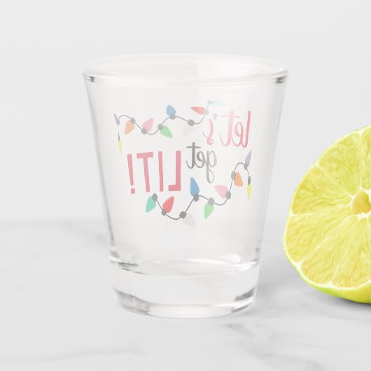 Funny Quote en Xmas String Lights Shot Glas (Achterkant)