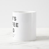 Funny Quote Gag Gift Personalized Coffee Mok (Voorkant)