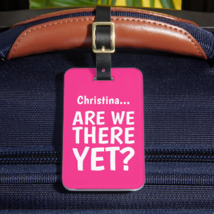 Funny Quote Girly Bright Pink Bagagelabel