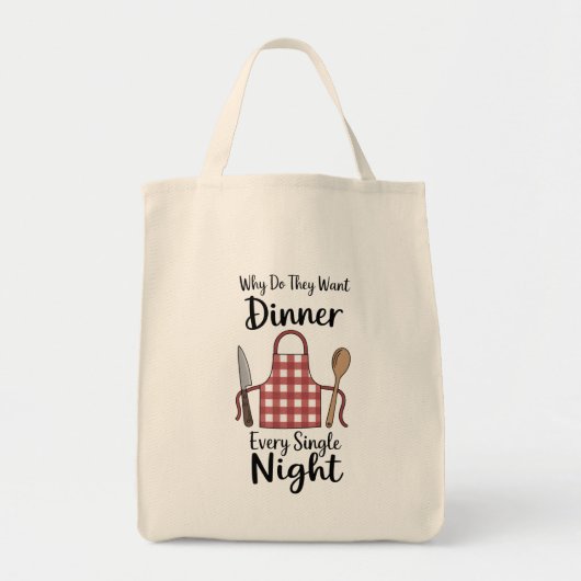 Funny Quote Grocery Tote Bag (Voorkant)