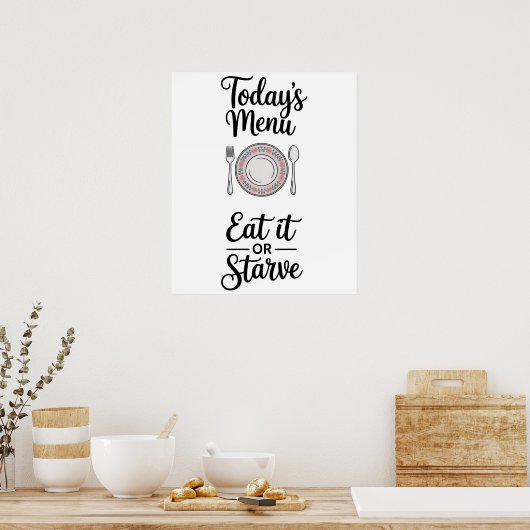 Funny Quote Kitchen Poster (Keuken)