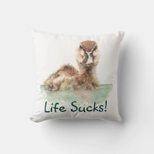Funny Quote, Life Sucks, Angry Duck, Bird Kussen