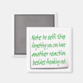 Funny Quote Magnet Magneet (Voorkant / Achterkant)
