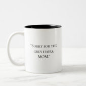 Funny Quote Moederdag Mok (Links)