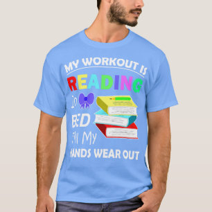 Funny Quote Readers Book Fan T-shirt