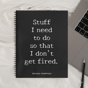 Funny Quote Stuff om veilig te worden Notitieboek