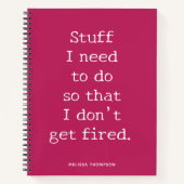 Funny Quote Stuff om veilig te worden Notitieboek (Voorkant)