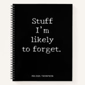 Funny Quote Stuff vergeten Notitieboek (Voorkant)