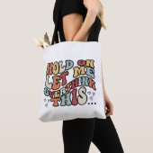 Funny Quote Tote Draagtas (Dichtbij)