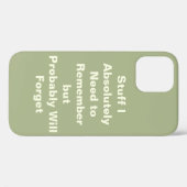 Funny Quote voor Forgetful People Case-Mate iPhone Case (Achterkant (horizontaal))