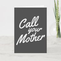 Funny Quote voor Son Daughter Bel je moeder