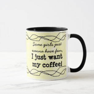 Funny Quote Women's Yellow Coffee Mok