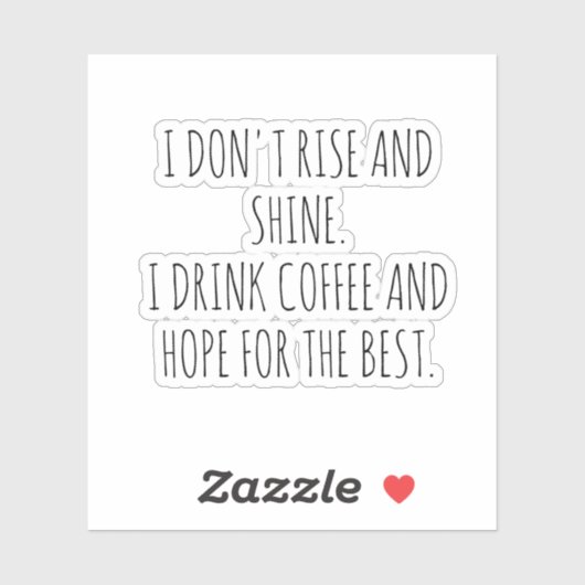 Funny quotes Coffee Cup Stickers (Feuille)