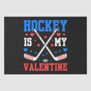 Funny Quotes Ice Hockey is mijn Valentijn sporttea Tissuepapier