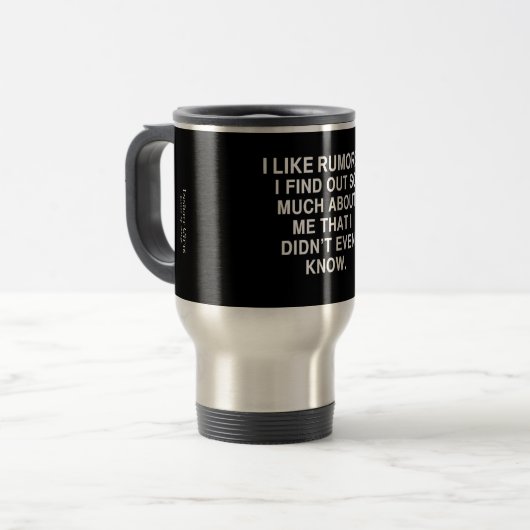 Funny Quottes Travel Mug Reisbeker (Voorkant links)