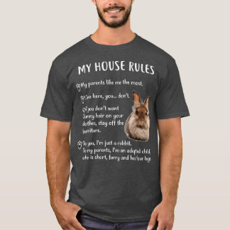 Funny Rabbit, My House Rules Lionhead Bunny T-shirt