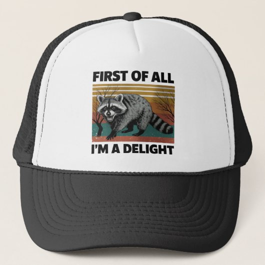 Funny Raccoon Quote - First of All I'm a Delight Trucker Pet (Voorkant)