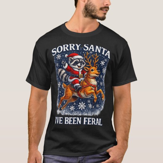 Funny Raccoon Riding Reindeer Sorry Santa Christma T-shirt (Voorkant)