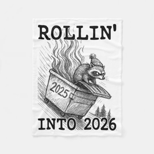 Funny Raccoon Rollin' Into 2026 Dumpster Fire New  Fleece Deken (Voorkant)